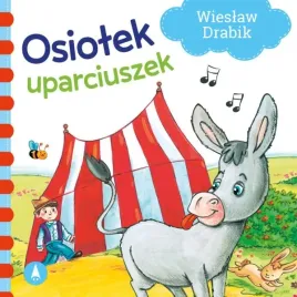 osiolek-uparciuszek-w-drabik-wiersze-dla-malucha-op-sztywnostronicowa