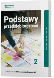 podstawy-przedsiebiorczosci-2-lo-podrecznik-zakres-podstawowy