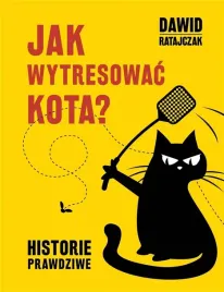 jak-wytresowac-kota-4-historie-prawdziwe-ratajczak