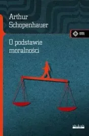 o-podstawie-moralnosci-arthur-schopenhauer