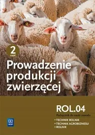 prowadzenie-produkcji-zwierzecej-wsip-cz-2-kwalif-rol-04