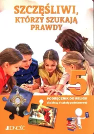 szczesliwi-ktorzy-szukaja-prawdy-5-podrecznik-jednosc