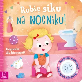 robie-siku-na-nocniku-ksiazeczka-dla-dziewczynki