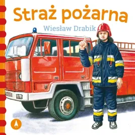 straz-pozarna-wieslaw-drabik-ksiazeczka-sztywnostronicowa