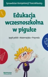 edukacja-wczesnoszkolna-w-pigulce-polski-matematyka-przyroda-operon