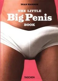 the-little-big-penis-book-dian-hanson-taschen
