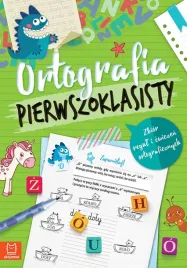 ortografia-pierwszoklasisty-zbior-regul-i-cwiczen-ortograficznych