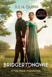 bridgertonowie-t-2-ktos-mnie-pokochal-julia-quinn