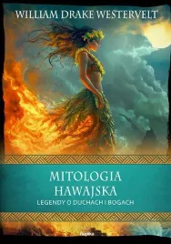 mitologia-hawajska-legendy-o-duchach-i-bogach
