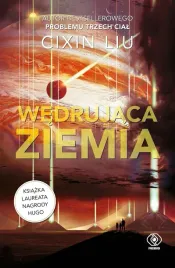 wedrujaca-ziemia-cixin-liu-zbior-opowiadan-science-fiction
