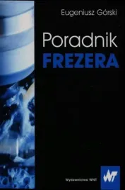 poradnik-frezera-eugeniusz-gorski