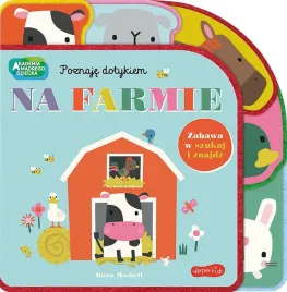 na-farmie-poznaje-dotykiem-akademia-madrego-dziecka