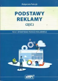 podstawy-reklamy-pgf-07-wykonywanie-przekazu-reklamowego-cz-2