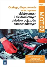 obsluga-diagnozowanie-naprawa-pojazdow-czesc-1-kwalif-mot-02-wsip