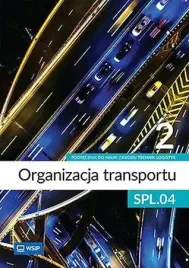 organizacja-transportu-cz-2-podrecznik-technik-logistyk-kwalif-spl-04