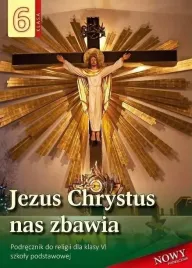 jezus-chrystus-nas-zbawia-6-podreczmik-labendowicz-wds