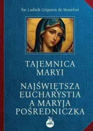 tajemnica-maryi-najswietsza-eucharystia-a-maryja-posredniczka