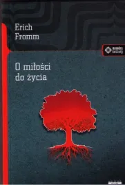 o-milosci-do-zycia-e-fromm-meandry-kultury