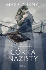 corka-nazisty-max-czornyj-przejmujaca-powiesc-o-przeszlosci