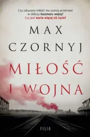 milosc-i-wojna-max-czornyj-historia-milosci