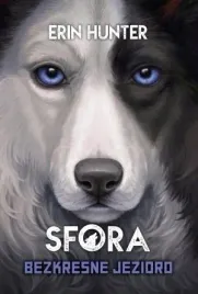 bezkresne-jezioro-erin-hunter-cykl-sfora-t-5