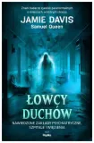 lowcy-duchow-jamie-davis-samuel-queen-stan-nowy