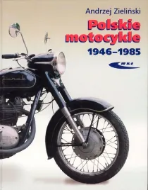 polskie-motocykle-1946-1985-andrzej-zielinski-wkl