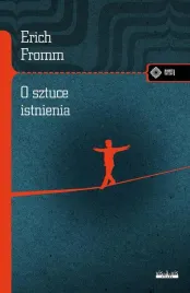o-sztuce-istnienia-meandry-kultury-erich-fromm-op-miekka-etiuda