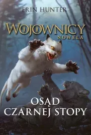 osad-czarnej-stopy-wojownicy-nowela-erin-hunter