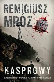 kasprowy-remigiusz-mroz-komisarz-forst-tom-10