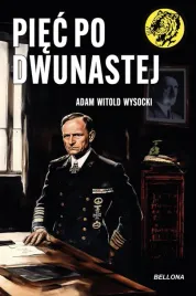 piec-po-dwunastej-seria-z-tygrysem-bellona