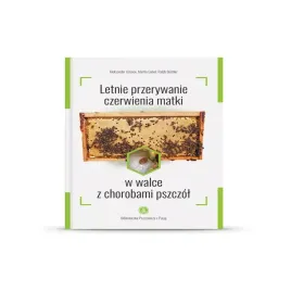 letnie-przerywanie-czerwienia-matki-w-walce-z-chorobami-pszczol-praca-zbi