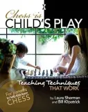 chess-is-child-s-play-teaching-techniques-that-work