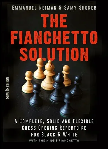 the-fianchetto-solution-a-complete-solid-and-flexible-chess-opening-rep