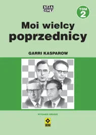 moi-wielcy-poprzednicy-tom-2-wydanie-2-garri-kasparow
