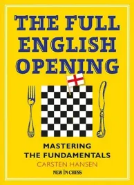 the-full-english-opening-mastering-the-fundamentals