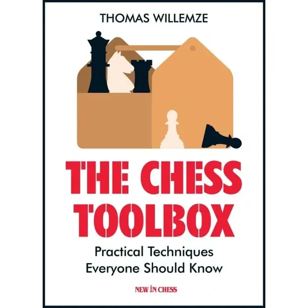 the-chess-toolbox-practical-techniques-everyone