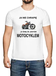 koszulka-biala-ja-nie-chrapie-ja-snie-ze-jestem-motocyklem-xl