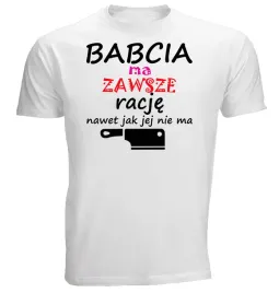 koszulka-na-dzien-babci-babcia-ma-zawsze-racje-2xl