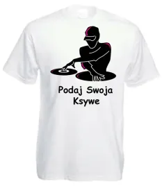 koszulka-dla-dj-a-wlasny-nadruk-imie-ksywka-5xl