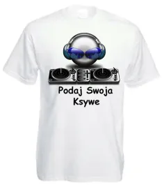 koszulka-dla-dj-a-wlasny-nadruk-imie-ksywka-5xl