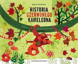 historia-czerwonego-kameleona-marta-zaremba
