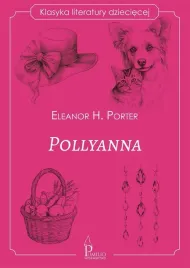 klasyka-literatury-dzieciecej-pollyanna