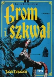 grom-i-szkwal-w-2-jacek-lukawski