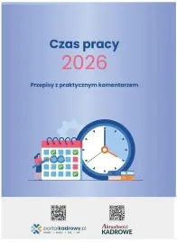 czas-pracy-2026-przepisy-z-praktycznym