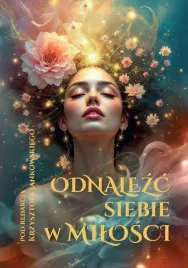 odnalezc-siebie-w-milosci-praca-zbiorowa