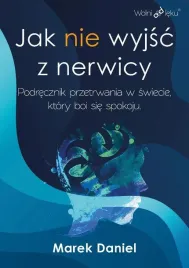 jak-nie-wyjsc-z-nerwicy-podrecznik-przetrwania