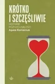 krotko-i-szczesliwie-historie-poznych-milosci