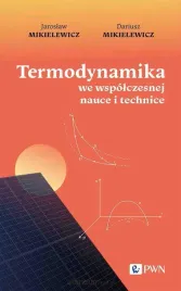 termodynamika-we-wspolczesnej-nauce-i-technice-jaroslaw-mikielewicz