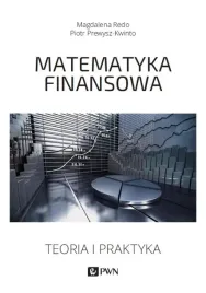 matematyka-finansowa-teoria-i-praktyka-magdalena-redo